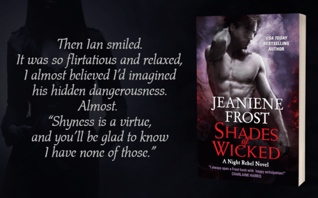 Teaser - Shades of Wicked by Jeaniene Frost - 2.png