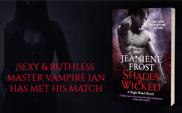 Promo Graphic - Shades of Wicked by Jeaniene Frost - 2.png